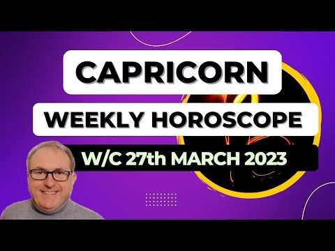 Capricorn Horoscope Weekly Astrology from 27th March 2023