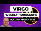 Virgo Horoscope Weekly Astrology from 27th March 2023