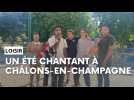 Un été chantant à Châlons-en-Champagne