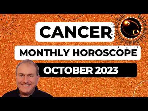Cancer Horoscope October 2023. A Big Home or Emotional Hope Takes a Giant Step Forwards.