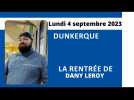 Dunkerque : la rentrée de Dany Leroy, cuisinier