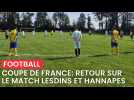 Football : de l'engagement et du fair-play entre Lesdins et Hannapes pour le 2e tour de la Coupe de France, la réaction de Kévin Mahu