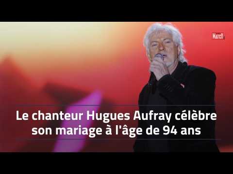 VIDEO : Le chanteur Hugues Aufray clbre son mariage  l'ge de 94 ans