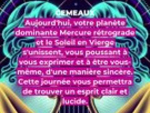 Horoscope du jour du mercredi 6 septembre 2023