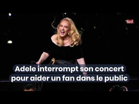 VIDEO : Adele interrompt son concert pour aider un fan dans le public