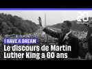60 ans après, le discours de Martin Luther King résonne encore