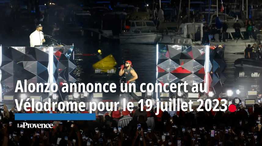 VIDÉO. Alonzo annonce un concert à l'Orange Vélodrome à Marseille le 19 juillet 2025