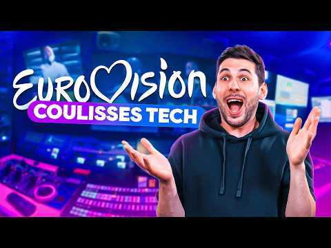 Dans les COULISSES tech de L'EUROVISION 2024 (c'est complètement fou)