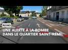 Reims : pourquoi le quartier Saint-Rémi, a-t-il été évacué ?