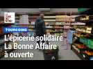 L'épicerie solidaire La Bonne Affaire a ouvert à Tourcoing