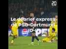 PSG-Dortmund : Le débrief de l'élimination parisienne (0-1)