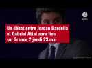 VIDÉO. Un débat entre Jordan Bardella et Gabriel Attal aura lieu sur France 2 jeudi 23 mai