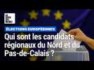 Qui sont les candidats du Nord et du Pas-de-Calais aux élections européennes ?