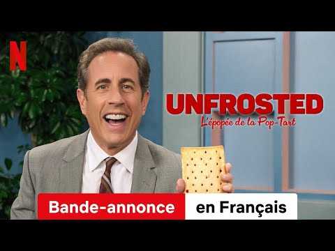 Unfrosted : L'épopée de la Pop-Tart | Bande-Annonce en Français | Netflix