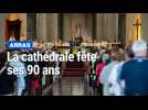 La cathédrale d'Arras célèbre avec faste les 90 ans de sa reconstruction