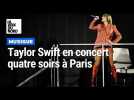 Taylor Swift devant 45 000 spectateurs pour son premier concert à Paris, jeudi soir