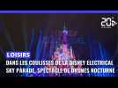 Disneyland Paris : dans les coulisses du spectacle de drones Disney Electrical Sky Parade