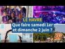 Le Havre. Que faire ce week-end des 1er et 2 juin 2024 ?