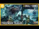 Skull and Bones: Free Week Trailer