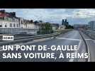 Les voitures n'ont plus le droit d'accéder au pont De-Gaulle, à Reims