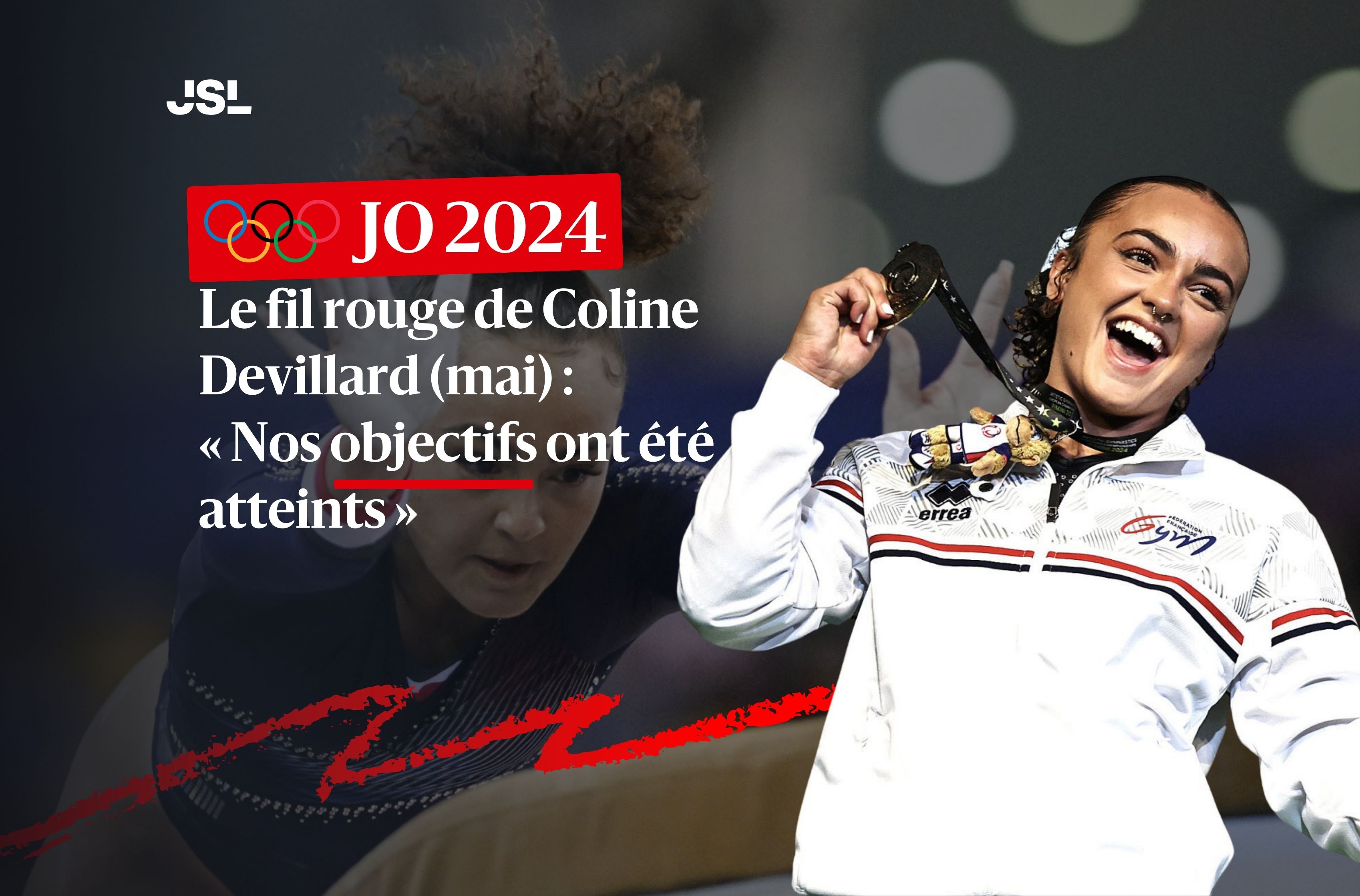 Jo 2024 - Le fil rouge de Coline Devillard (mai) : « Nos objectifs ont ...
