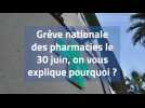 Grève des pharmacies le 30 mai à Narbonne