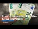 Cache Cash : ils font le buzz en cachant des billets de banque dans les rues de Marseille