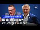 La question politique: avec Georges Gilkinet et Raoul Hedebouw