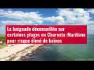 VIDÉO. La baignade déconseillée sur certaines plages en Charente-Maritime pour risque élev