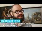 Les Mardis de l'éco : Mathieu Henra, l'autre instant (chapellerie)