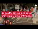 VIDEO. Avec Qui Som ?, la joyeuse pagaille des Baro d'Evel au festival d'Avignon