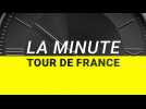 La minute du Tour de France - Etape 6