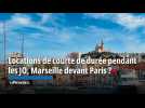 Locations de courte de durée pendant les JO, Marseille devant Paris ?