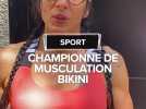 Elle est championne régionale de musculation bikini