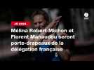 VIDÉO. JO 2024. Mélina Robert-Michon et Florent Manaudou seront porte-drapeaux de la délégation française