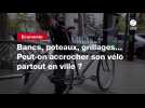 VIDEO. Bancs, poteaux, grillages... Peut-on accrocher son vélo partout en ville ?