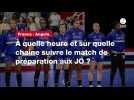 VIDÉO. France - Angola. À quelle heure et sur quelle chaîne suivre le match de préparation aux JO ?