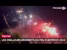 Les meilleurs moments du feu d'artifice 2024 à Troyes