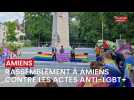 Rassemblement à Amiens contre les actes anti-LGBT+