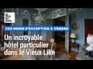 Biens d'exception à vendre : visite d'un incroyable hôtel particulier à Lille