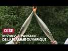 Paris 2024: revivez le passage de la flamme olympique dans l'Oise le 18 juillet 2024