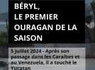 Béryl, le premier ouragan de la saison a touché le Yucatán