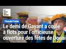 Le demi de Gayant ouvre les fêtes de Gayant à Douai