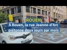 À Rouen, la rue Jeanne-d'Arc désormais piétonne le premier week-end du mois