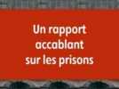 Prisons - La population carcérale explose : 77.880 détenus au 1er juin en France