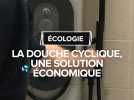 Découvrez la douche cyclique qui fait du bien à la planète