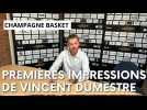 La parole à Vincent Dumestre le nouveau coach du Champagne Basket