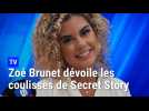 Zoé Brunet dévoile les coulisses de Secret Story, son passé de Miss et sa relation avec Alexis