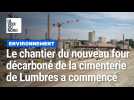 Le chantier du nouveau four décarboné de la cimenterie de Lumbres a bien démarré