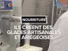 Ils créent des glaces artisanales et ariégeoises